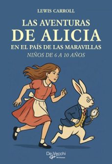 las aventuras de alicia en el pais de las maravillas actualizado y adaptado para niños de 6 a 10 años (ebook)-lewis carroll-9798894058542