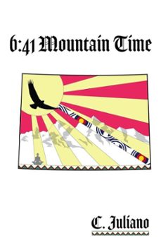 6:41 mountain time (ebook)-c. juliano-9798986083742
