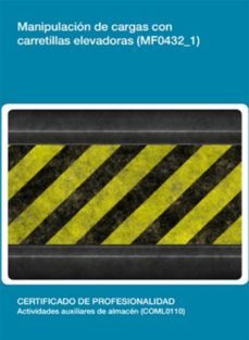 mf0432_1 - manipulacion de cargas con carretillas elevadoras (ebook)-soledad moreno garcia-cdlel00000042