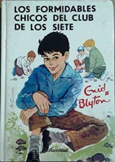 los formidables chicos del club de los siete 1968-enid blyton-mkt0005930042