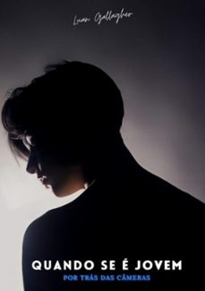 quando se e jovem: por tras das cameras (ebook)-luan gallagher-3410003861152