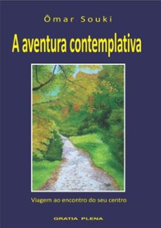 a aventura contemplativa (ebook)-ômar souki-3410003980952