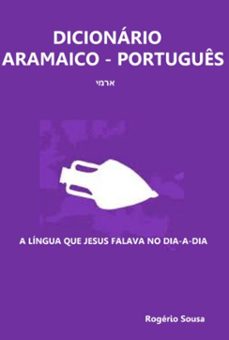 dicionario aramaico - portugues (ebook)-rogério sousa-3410005379952
