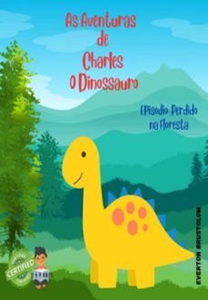 as aventuras de charles: o dinossauro (ebook)-everton brustolom-3410005601152