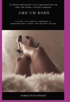 amo um robo (ebook)-samuel kroschinski-3410006033952