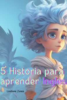5 historias para aprender ingles (ebook)-lindiane jones-3410006306452