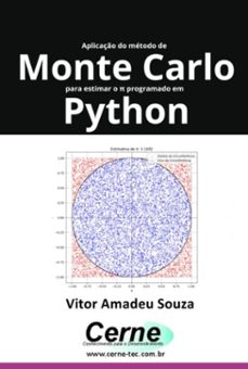 aplicaço do metodo de  monte carlo para estimar o  programado em  python (ebook)-vitor amadeu souza-3410007074152