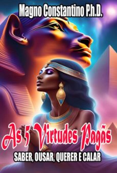 as 5 virtudes pags (ebook)-constantino p.h.d. magno-3410007469552