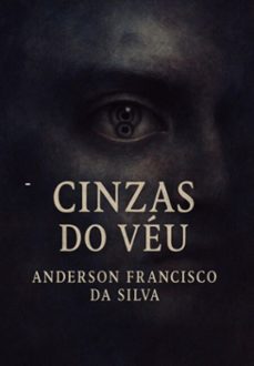 cinzas do veu (ebook)-anderson francisco da silva-3410008245452