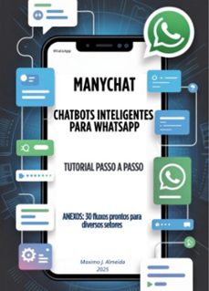 chatbots inteligentes para whatsapp (ebook)-maximo j. almeida-3410008408352