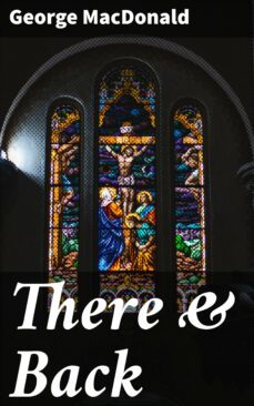 there &amp; back (ebook)-george macdonald-4057664617552