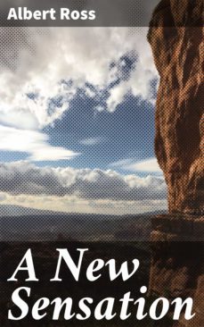 a new sensation (ebook)-albert ross-4064066186852