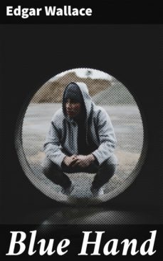 blue hand (ebook)-edgar wallace-4064066355852