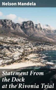 statement from the dock at the rivonia trial (ebook)-4064066461652