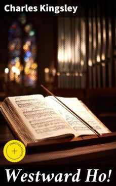 westward ho! (ebook)-charles kingsley-4066339538252