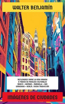 imagenes de ciudades (ebook)-walter benjamin-4066339599352