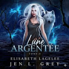 lune argentee -  livre audio de fantasy (audiolibro)-4069829643252
