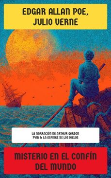 misterio en el confin del mundo (ebook)-edgar allan poe-julio verne-4099994076852