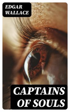 captains of souls (ebook)-edgar wallace-8596547322252