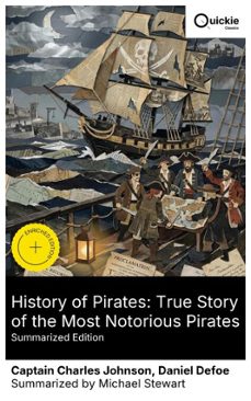history of pirates: true story of the most notorious pirates (summarized edition) (ebook)-captain charles johnson-daniel defoe-8596547877752