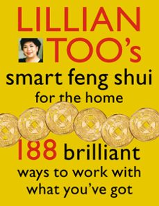 lillian toos smart feng shui for the home (ebook)-lillian too-9780007500352