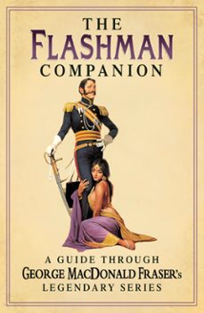 the flashman companion (ebook)-george macdonald fraser-9780007541652