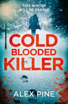 cold blooded killer (ebook)-alex pine-9780008706852