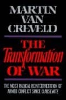 transformation of war-martin van creveld-9780029331552