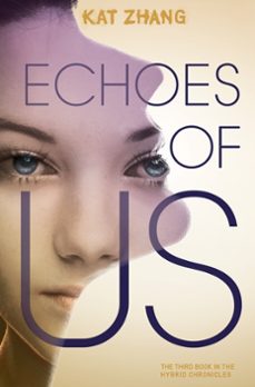echoes of us (ebook)-kat zhang-9780062114952