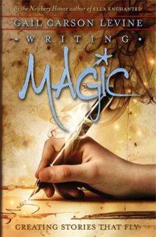 writing magic (ebook)-gail carson levine-9780062253552