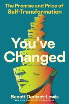 you've changed (ebook)-benoit denizet-lewis-9780062995452