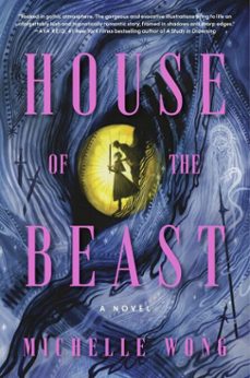 house of the beast (ebook)-michelle wong-9780063391352