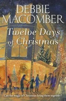 twelve days of christmas-debbie macomber-9780099595052
