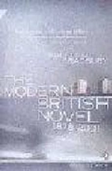 the modern british novel-malcolm bradbury-9780140296952