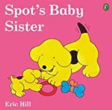 spot s baby sister-9780141340852