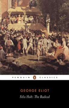 felix holt-george eliot-9780141921952