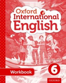 oxford international primary english student workbook 6-emma danihel-9780198388852