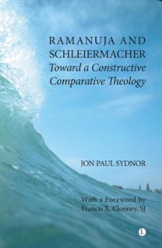 ramanuja and schleiermacher (ebook)-jon paul sydnor-9780227900352