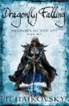 dragonfly falling (shadows of the apt) (book two)-9780230704152