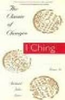the classic of changes: a new translation of the i ching as inter preted by wang bi-9780231082952