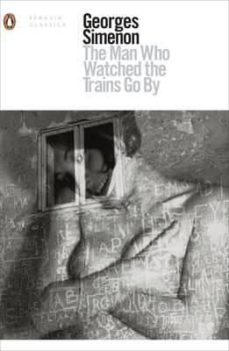 the man who watched the trains go by-9780241258552