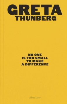 no one is too small to make a difference (ebook)-greta thunberg-9780241453452