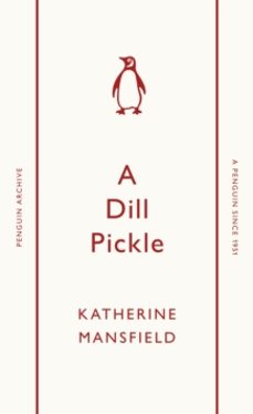 a dill pickle-katherine mansfield-9780241746752