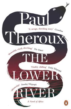 the lower river-paul theroux-9780241957752