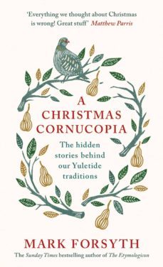 a christmas cornucopia (ebook)-mark forsyth-9780241977552