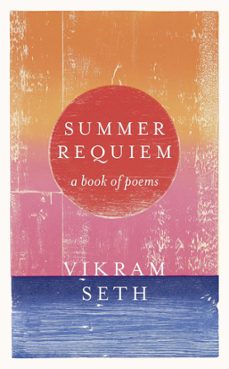 summer requiem (ebook)-vikram seth-9780297608752