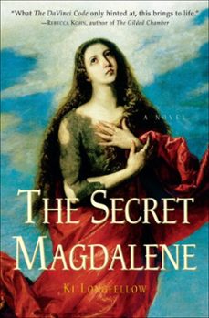 the secret magdalene (ebook)-ki longfellow-9780307394552