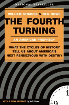 the fourth turning (ebook)-william strauss-neil howe-9780307485052