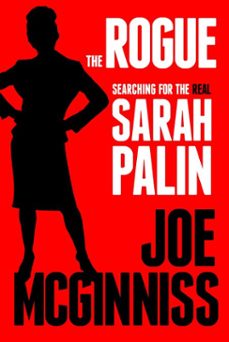 the rogue (ebook)-joe mcginniss-9780307718952