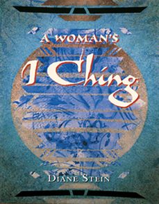 a woman's i ching (ebook)-diane stein-9780307783752